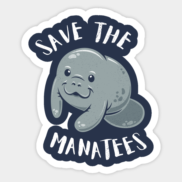 Save The Manatees - Cute Manatee - Aufkleber | TeePublic DE